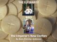 THE EUCHARIST PowerPoint PPT Presentation