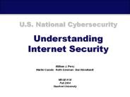 U.S. National Cybersecurity Understanding Internet Security
