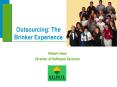 Outsourcing: The Brinker Experience PowerPoint PPT Presentation