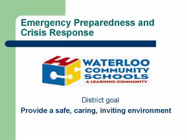 Emergency Preparedness and Crisis Response