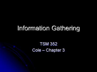 Information Gathering