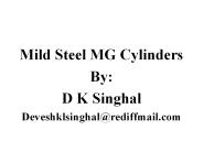Mild Steel MG Cylinders