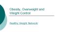 Obesity, Overweight and Weight Control PowerPoint PPT Presentation