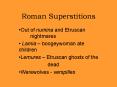 Roman Superstitions PowerPoint PPT Presentation