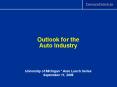 Outlook for the Auto Industry PowerPoint PPT Presentation