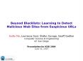 Beyond Blacklists: Learning to Detect Malicious Web Sites from Suspicious URLs PowerPoint PPT Presentation