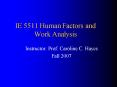 IE 5511 Human Factors and Work Analysis PowerPoint PPT Presentation