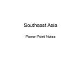 Southeast Asia PowerPoint PPT Presentation