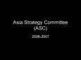 Asia Strategy Committee ASC PowerPoint PPT Presentation