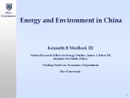 Energy and Environment in China