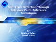 SoftError Detection Through Software FaultTolerance Techniques PowerPoint PPT Presentation