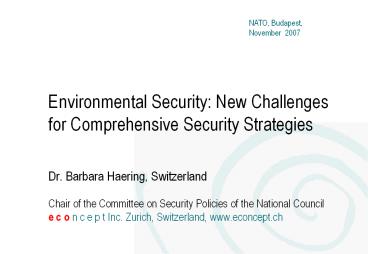 Environmental Security: New Challenges for Comprehensive Security Strategies