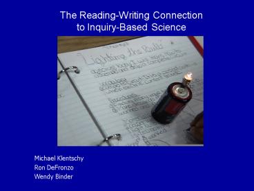 The ReadingWriting Connection to InquiryBased Science