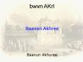Baavun Akhuree PowerPoint PPT Presentation