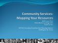 Community Services: Mapping Your Resources PowerPoint PPT Presentation