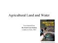 Agricultural Land and Water PowerPoint PPT Presentation