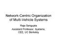 NetworkCentric Organization of MultiVehicle Systems PowerPoint PPT Presentation