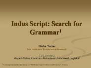 Indus Script: Search for Grammar1