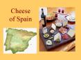 Cheese of Spain PowerPoint PPT Presentation