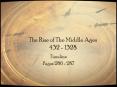 The Rise of The Middle Ages 432 1328 PowerPoint PPT Presentation