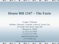 House Bill 1347 The Facts PowerPoint PPT Presentation