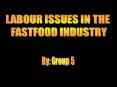 LABOUR ISSUES IN THE PowerPoint PPT Presentation