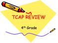 TCAP REVIEW PowerPoint PPT Presentation