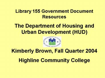 Library 155 Government Document Resources