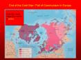 End of the Cold War Fall of Communism In Europe PowerPoint PPT Presentation