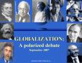 GLOBALIZATION: A polarized debate September 2007