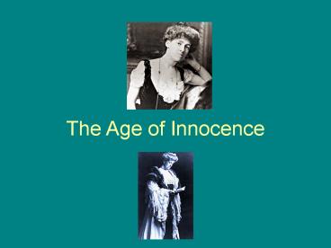 The Age of Innocence