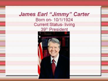 James Earl Jimmy Carter