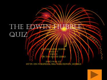 The Edwin hubble Quiz