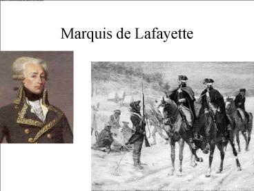 Marquis de Lafayette