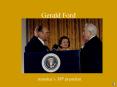 Gerald Ford PowerPoint PPT Presentation