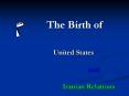 The Birth of United States and Iranian Relations PowerPoint PPT Presentation