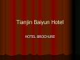 Tianjin Baiyun Hotel PowerPoint PPT Presentation