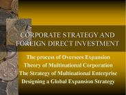 CORPORATE STRATEGY AND FOREIGN DIRECT INVESTMENT