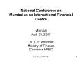 National Conference on Mumbai as an International Financial Centre PowerPoint PPT Presentation