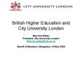British Higher Education and City University London PowerPoint PPT Presentation