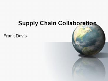 Supply Chain Collaboration