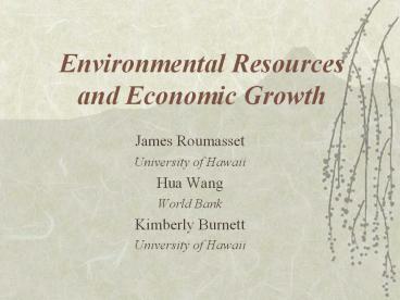 Environmental Resources and Economic Growth