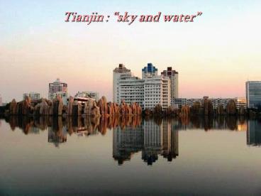 Tianjin : sky and water