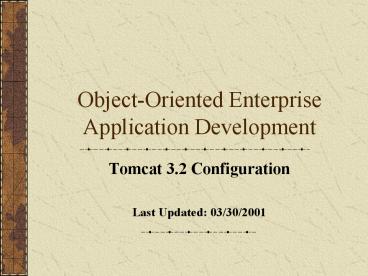 Object-Oriented Enterprise Application Development