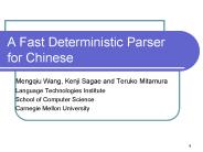 A Fast Deterministic Parser for Chinese