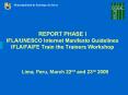 REPORT PHASE I IFLA/UNESCO Internet Manifesto Guidelines IFLA/FAIFE Train the Trainers Workshop PowerPoint PPT Presentation