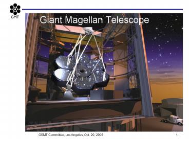 Giant Magellan Telescope