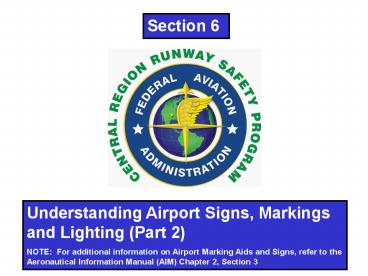 Understanding Airport Signs, Markings and Lighting Part 2