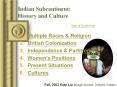 Indian Subcontinent: History and Culture PowerPoint PPT Presentation
