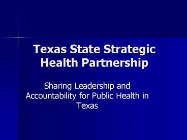 Texas State Strategic Health Partnership